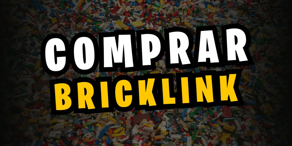 Cómo Comprar LEGO en Bricklink y Recibirlo en Colombia